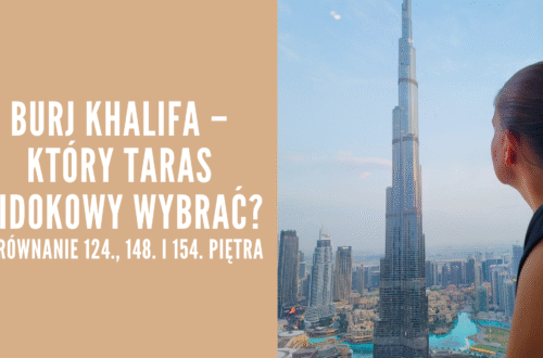 Burj Khalifa. Porównanie 124., 148. i 154. piętra